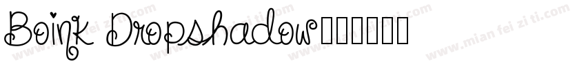 Boink Dropshadow字体转换